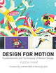 Design for Motion: Fundamentals and Techniques of Motion Design