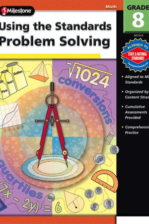 Using the Standards - Problem Solving, Grade 8