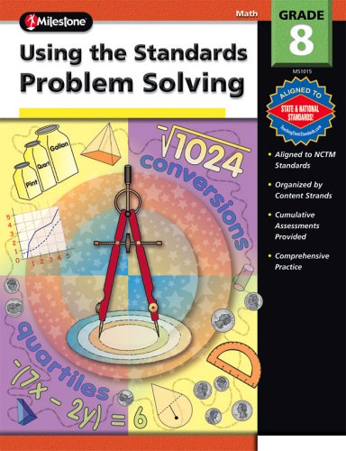 Using the Standards - Problem Solving, Grade 8