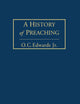 A History of Preaching Volume 2