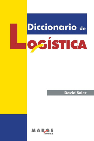 Diccionario de logística (Spanish Edition)