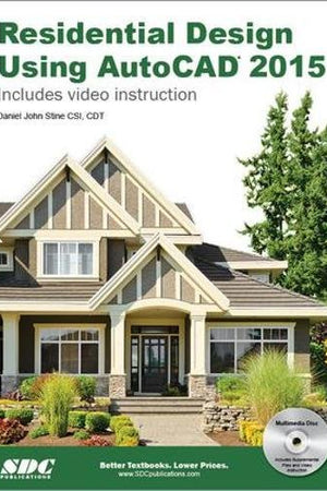 Residential Design Using AutoCAD 2015