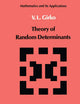 Theory of Random Determinants (Mathematics and its Applications, 45)