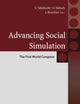 Advancing Social Simulation: The First World Congress (Agent-Based Social Systems)