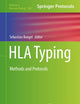 HLA Typing: Methods and Protocols (Methods in Molecular Biology, 1802)