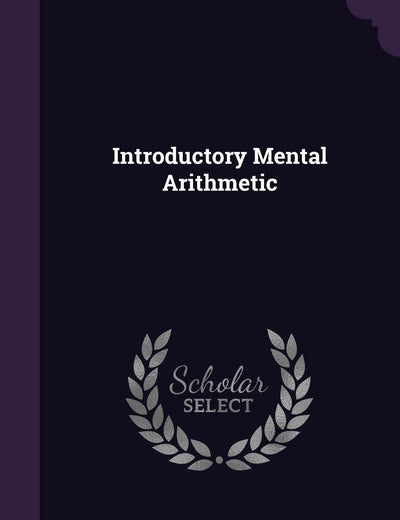 Introductory Mental Arithmetic