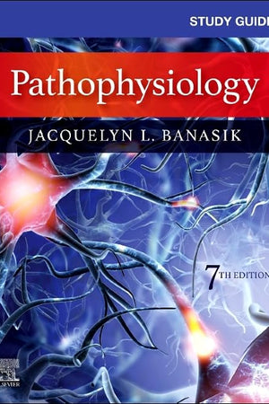 Study Guide for Pathophysiology