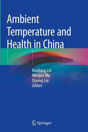 Ambient Temperature and Health in China