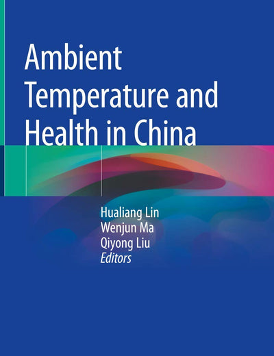 Ambient Temperature and Health in China