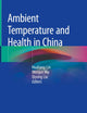 Ambient Temperature and Health in China