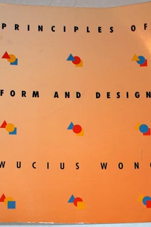 Principles of Form and Design