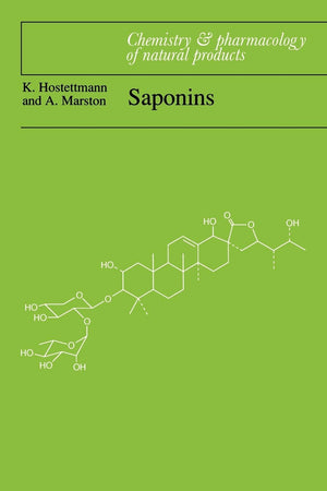 Saponins (Chemistry and Pharmacology of Natural Products) (Volume 0)
