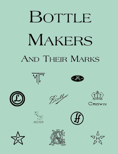Bottle Makers and Their Marks
