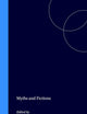 Myths and Fictions (Philosophy and Religion, 3)