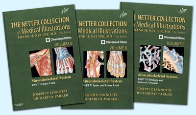 The Netter Collection of Medical Illustrations: Musculoskeletal System Package: Volume 6 (Netter Green Book Collection)