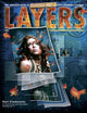 Layers: The Complete Guide to Photoshop's Most Powerful Feature
