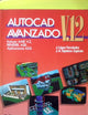 AutoCAD Avanzado Version 12 (Spanish Edition)