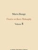 Treatise on Basic Philosophy: Ethics: The Good and The Right