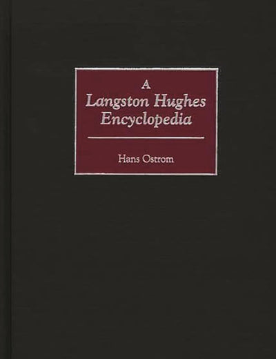 A Langston Hughes Encyclopedia