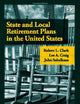 State and Local Retirement Plans in the United States
