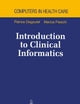 Introduction to Clinical Informatics (Health Informatics)