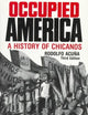 Occupied America: A History of Chicanos