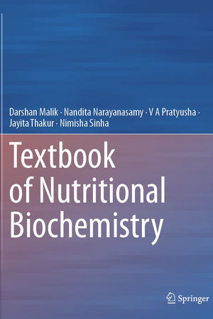 Textbook of Nutritional Biochemistry