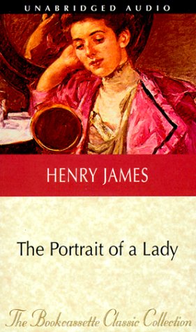The Portrait of a Lady (Bookcassette Classic Collection)