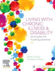 Living with Chronic Illness and Disability: Principles for Nursing Practice