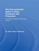 The Percussionists' Guide to Injury Treatment and Prevention: The Answer Guide to Drummers in Pain