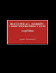 Blacks in Black and White: A Source Book on Black Films