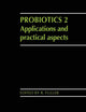 Probiotics 2: Applications and practical aspects