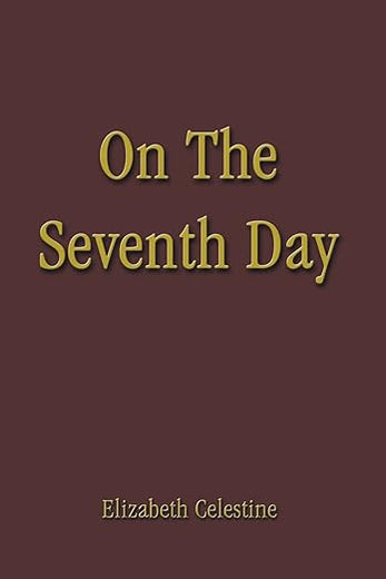 On the Seventh Day