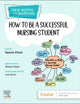 How to be a Successful Nursing Student: New Notes on Nursing