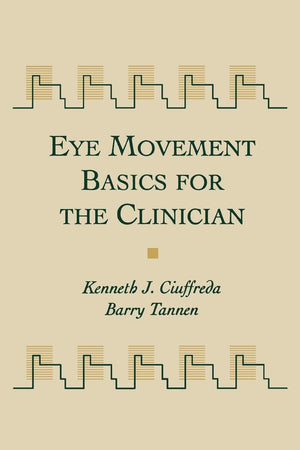 Eye Movement Basics For The Clinician