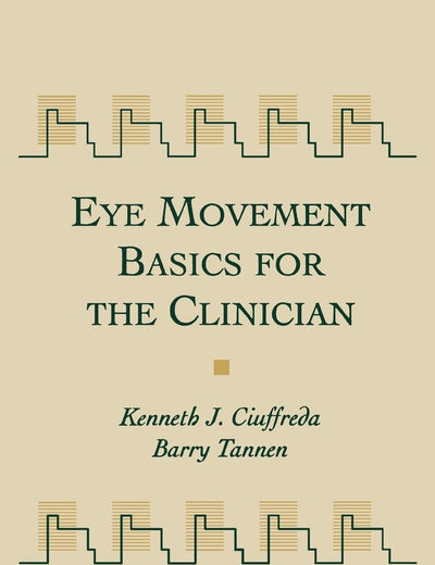 Eye Movement Basics For The Clinician