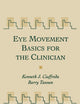 Eye Movement Basics For The Clinician