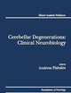 Cerebellar Degenerations: Clinical Neurobiology (Foundations of Neurology, 2)