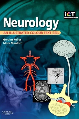 Neurology: An Illustrated Colour Text