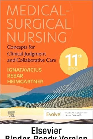 Medical-Surgical Nursing - Binder Ready: Concepts for Clinical Judgment and Collaborative Care