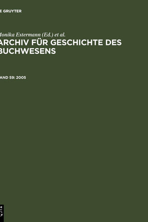 2005 (Archiv Für Geschichte Des Buchwesens) (German Edition)