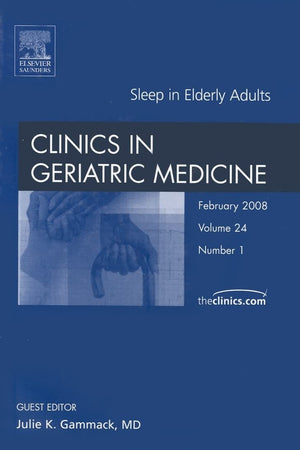 Sleep in elderly adults, Clinics in Geriatric Medicine (The Clinics: Internal Medicine)