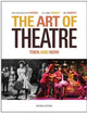 The Art of Theatre: Then and Now