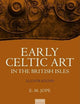 Early Celtic Art in the British Isles