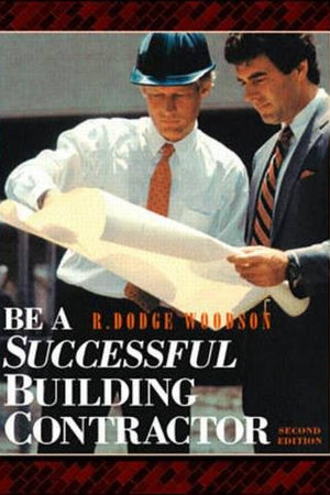 Be A Successful Building Contractor