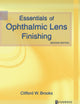 Essentials of Ophthalmic Lens Finishing