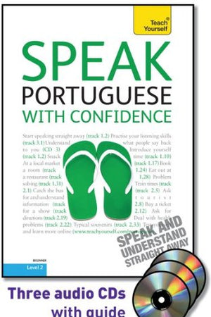 Speak Portuguese with Confidence with Three Audio CDs: A Teach Yourself Guide (TY: Conversation)