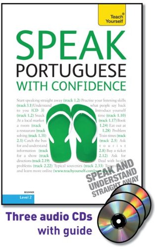 Speak Portuguese with Confidence with Three Audio CDs: A Teach Yourself Guide (TY: Conversation)
