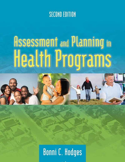 Assessment and Planning in Health Programs: .