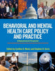 Behavioral and Mental Health Care Policy and Practice